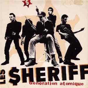Les Sheriff - Génération Atomique Album