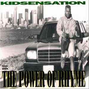 Kid Sensation - The Power Of Rhyme Album