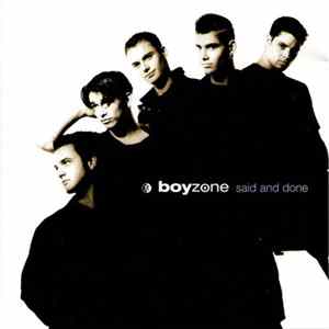Boyzone - Said And Done Album