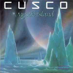 Cusco - Mystic Island Album