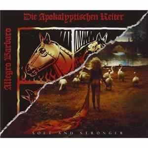 Die Apokalyptischen Reiter - Allegro Barbaro / Soft & Stronger Album