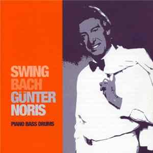 Günter Noris - Swing Bach Album