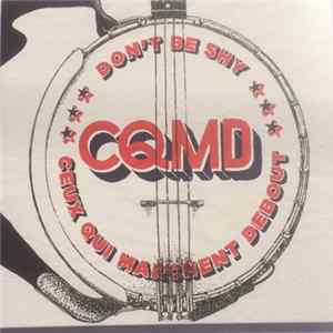 Ceux Qui Marchent Debout - Don't Be Shy Album