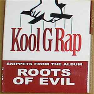 Kool G Rap - Roots Of Evil Album