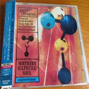 Rae & Christian - Northern Sulphuric Soul Album