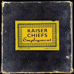 Kaiser Chiefs - Employment Album