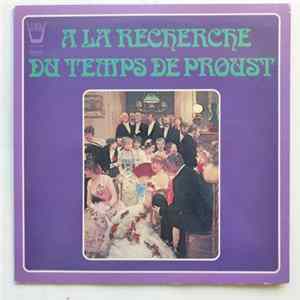 Various - À la Recherche Du Temps de Proust Album