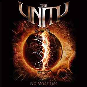 The Unity - No More Lies Album