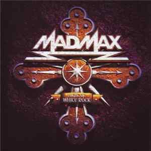 Mad Max - Night Of White Rock Album