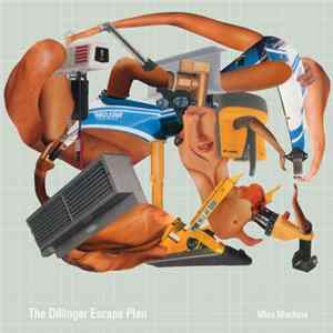 The Dillinger Escape Plan - Miss Machine Album