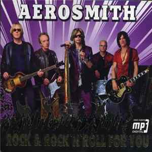 Aerosmith - Rock & Rock'n'Roll For You Album