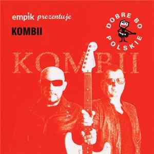 Kombii - Empik prezentuje: Dobre Bo Polskie Album