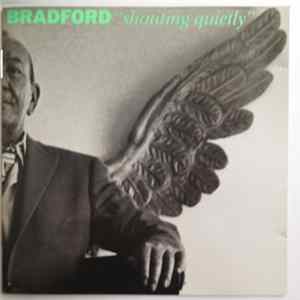 Bradford - Shouting Quietly Album