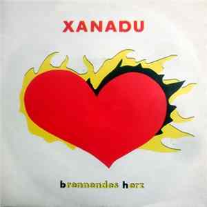 Xanadu - Brennendes Herz Album