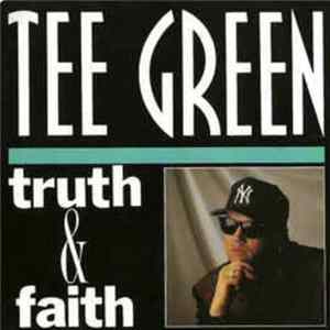 Tee Green - Truth & Faith Album
