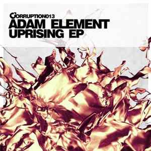 Adam Element - Uprising / Recourse Album