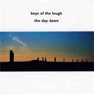 Boys Of The Lough - The Day Dawn Album