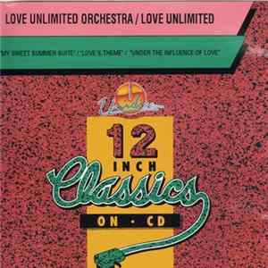 Love Unlimited / Love Unlimited Orchestra - My Sweet Summer Suite / Love's Theme / Under The Influence Of Love Album
