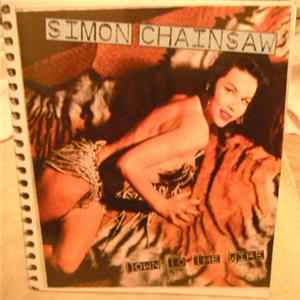 Simon Chainsaw - Down To The Wire Album