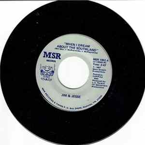 Jim & Jesse - When I Dream About The Southland/ Bluefield Album