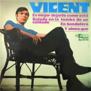 Vicent - Es Mejor Dejarlo Como Está Album