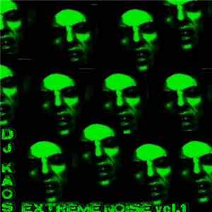 DJ Kaos - Extreme Noise 001 Album