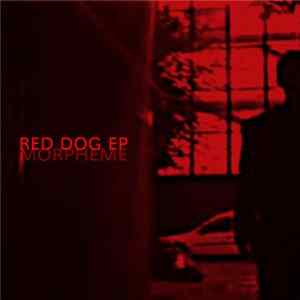 Morpheme - Red Dog Album