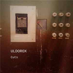 Uldorox - Cuts Album