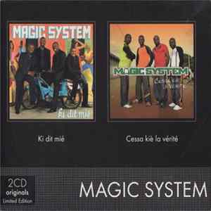 Magic System - Ki Dit Mié / Cessa Kié La Vérité Album