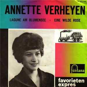 Annette Verheyen - Lagune Am Blumensee / Eine Wilde Rose Album