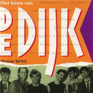 De Dijk - Het Beste Van De Dijk [Periode '82 - '83] Album