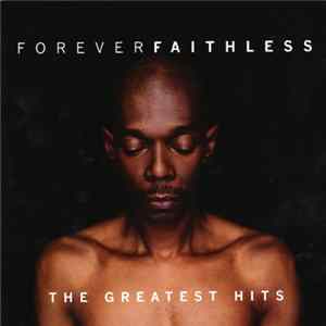 Faithless - Forever Faithless (The Greatest Hits) Album
