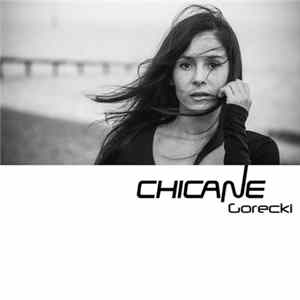 Chicane - Gorecki Album