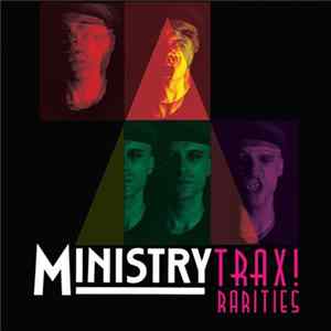 Ministry - Trax! Rarities Album
