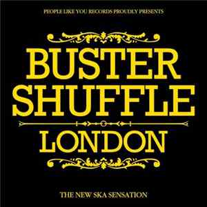 Buster Shuffle - London Album