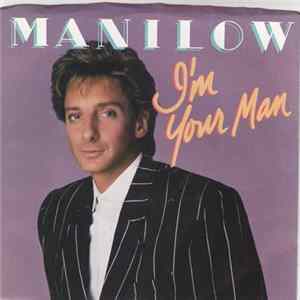 Barry Manilow - I'm Your Man Album