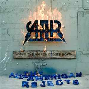 The All-American Rejects - When The World Comes Down Album