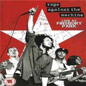 Rage Against The Machine - Live At Finsbury Park Album