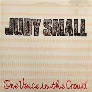 Judy Small - One Voice In The Crowd Album