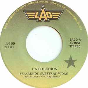 La Solucion - Separemos Nuestras Vidas Album