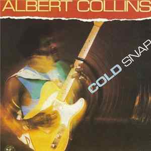 Albert Collins - Cold Snap Album