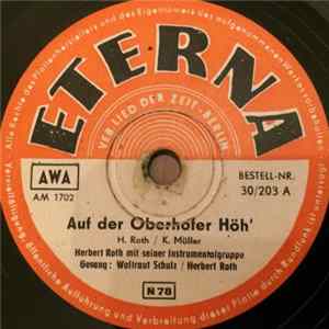 Herbert Roth Mit Seiner Instrumentengruppe - Auf Der Oberhofer Höh' / Auf In Die Berge Album