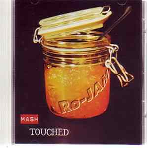 Mash - Touched Album