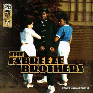 The Fabreeze Brothers - Power Man & Iron Fist Album