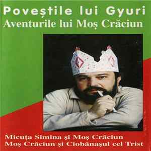 Gyuri - Poveștile Lui Gyuri (Vol.II) Aventurile Lui Moș Crăciun Album