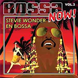 Albatroz Studio Artists - Bossa Now! Stevie Wonder En Bossa Album
