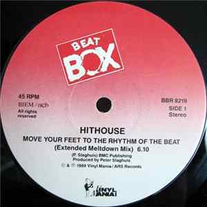 Hithouse - Move Your Feet To The Rhythm Of The Beat Album