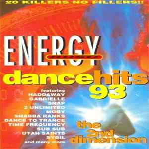 Various - Energy Rush Presents: Dance Hits 93 (The 2nd Dimension) Album