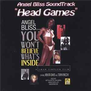 Various - Angel Bliss Soundtrack - "Head Games" Album