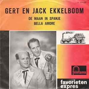 Gert En Jack Ekkelboom - De Maan In Spanje / Bella Amore Album